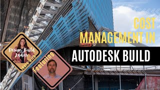 Autodesk Build: Cost Management Overview