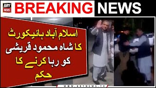 IHC orders to release Shah Mahmood Qureshi | ARY Breaking News |