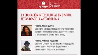 Cátedra Permanente de Antropología: Dra. Natalia Buitron - Dr. Armando Muyolema