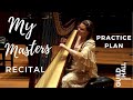 My practice strategy for my Master's Recital at Guildhall School of Music and Drama London