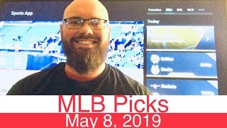 MLB Picks (5-8-19) | Major League Baseball Expert Predictions | Vegas Lines & Odds | May 8, 2019