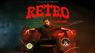 Retro Theme | Fan made | Suriya | Karthik Subaraj | Pooja | ELDEE Musical | Levarson Devandran