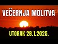 Časoslov veČernja molitva utorak 28.1.2025.