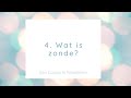 H 4 Wat is zonde? Een Cursus In Wonderen ECIW