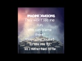 Imagine Dragons - Tiptoe - lyrics