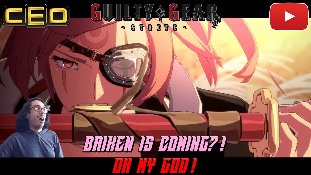 Guilty Gear Strive Baiken Tease REACTION! OH MY GOD!! - YouTube