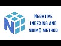 Python Numpy Tutorial For Beginners - Negative indexing and ndim() method
