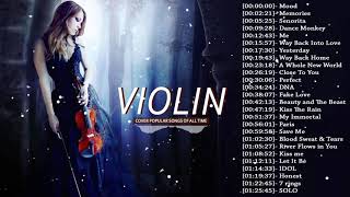 Top 50 Violin Covers of Popular Songs 2023 - Best Instrumental Violin Covers Songs All Time