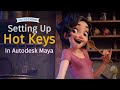 Setting Up Hot Keys in Autodesk Maya