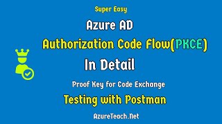 Azure AD Authorization Code Flow With Proof Key For Code Exchange(PKCE) | Azure AD Authentication
