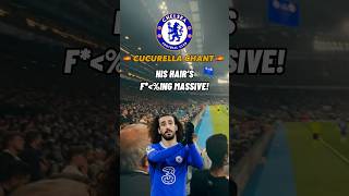 CUCURELLA CHANT by CHELSEA FANS! ‘He Eats Paella…’