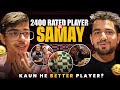 Samay Raina Beating & Trolling 2400 Rated Player | Epic Content 🤣