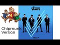 The Vamps -  Wake Up Chipmunk Version