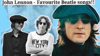 John Lennon talks about his own personal favourite Beatles songs - I am the Walrus, Girl and more