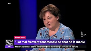 În fața ta cu Florinela Georgescu, ANM: Tot mai frecvent fenomenele se abat de la medie