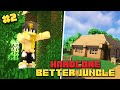 HOME SWEET HOME ❗❗ - Minecraft Hardcore Better Jungle #2