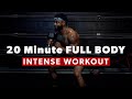 Intense 20 Minute Full Body Workout - Follow Along (Dumbbells)