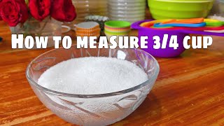How to measure 3/4 cup/ Marnie’s Vlog