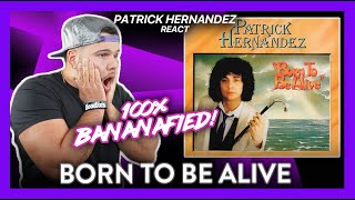 First Time Reaction Patrick Hernandez Born to be Alive (AY MI MADRE!)  | Dereck Reacts