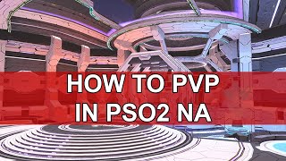 Where to find the Battle Arena + my first PVP match - Phantasy Star Online 2 NA Gameplay