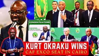 BREAKING GFA PREZ KURT OKRAKU WINS CAF ELECTION 2025 CAIRO WITH DR ANTOINE SEMENYO CAUTION TARIQ WIN