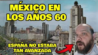 Recuerdos de los años 60 en México, En España no estábamos tan avanzados