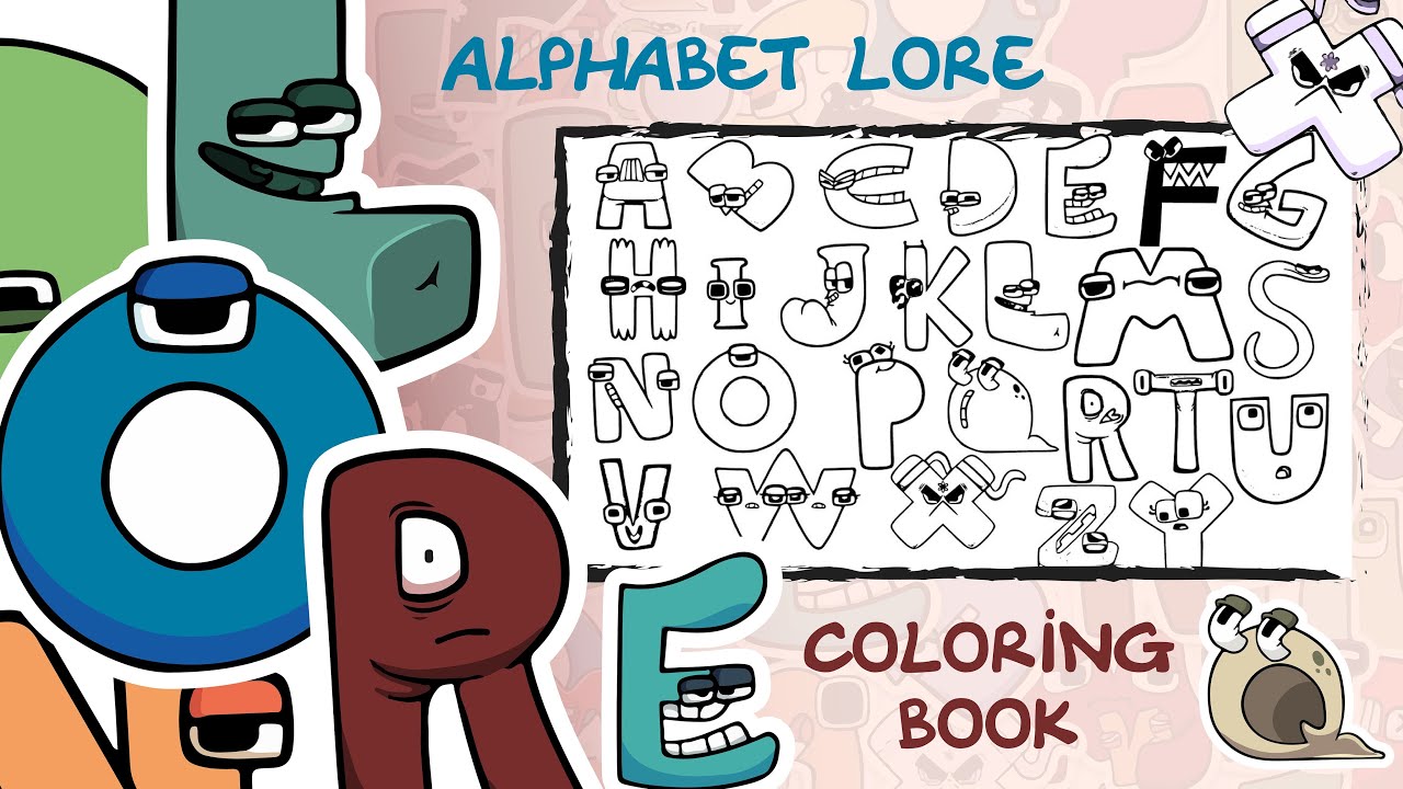 How To Color Alphabet Lore Alphabet Lore Coloring Page Video