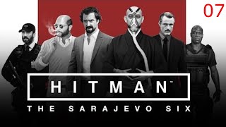 Hitman World of Assassination Part 7 The Sarajevo Six