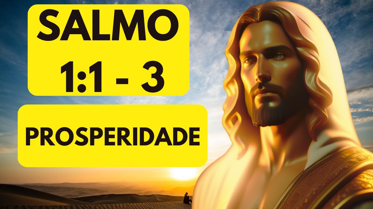 ORAÇÃO DIURNA | Salmo 1:1 - 3 | PROSPERIDADE E EXPLICAÇÃO - YouTube