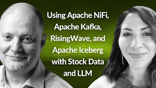 Apache NiFi, Kafka, RisingWave, Iceberg + Stock Data | Karin Wolok & Tim Spann | Conf42 Python 2024