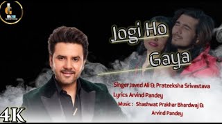 Jogi Ho Gaya (LYRICS) - Ishq Pashmina | Bhavin Bhanushali, Malti Chahar | Javed Ali, Prateeksha S