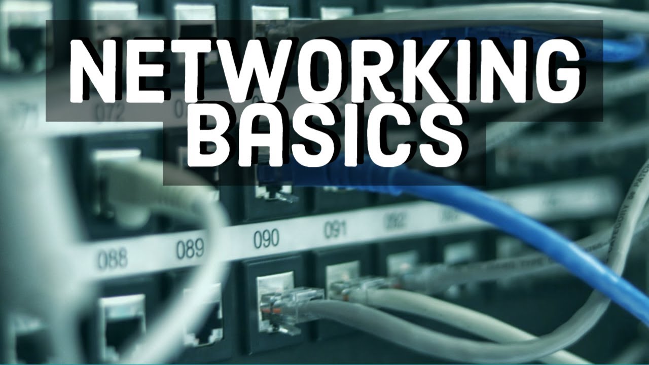 Getting Started With Network Fundamentals | Learn Networking Basics ...