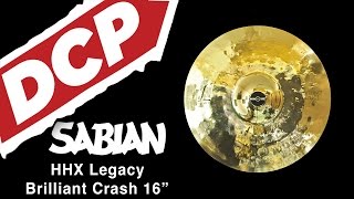 Sabian HHX Legacy Brilliant Crash Cymbal 16\