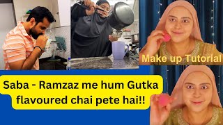 Saba - Ramzaz me hum Gutka flavoured chai pete hai ||  #sabakajahan #sabaibrahim