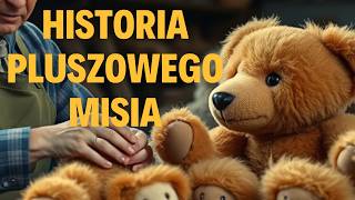 🧸 Historia pluszowego misia \\Film Edukacyjny