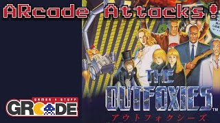 ARcade Attacks! - The Outfoxies