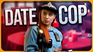 the date cop