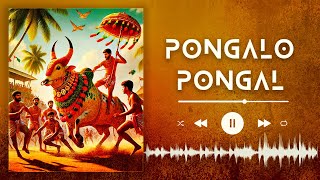 Pongalo Pongal \