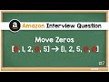 Move the Zeros - Beginner FAANG Code Interview Question - Leetcode #283