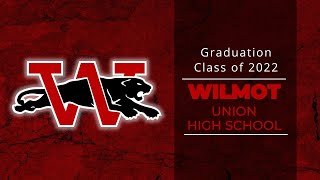 Graduation 2022 - Wilmot Union High School