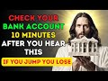 😍GOD SAYS: Check Your Bank Account 10 Minutes After You Hear This! Unexpected Money | God's Message