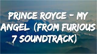 Prince Royce - My Angel (from Furious 7 Soundtrack) [ ]