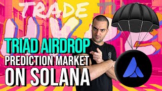 🚀TriadFi Airdrop and Solana: Redefining Decentralized Prediction Platforms #crypto #airdrop