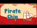 Pirate Ship | Learning Videos | Educational Videos | ESL | Learn English | Vocabulary