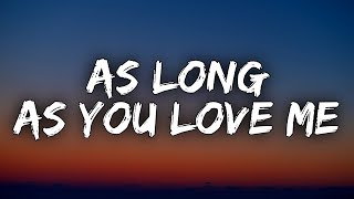 Backstreet Boys - As Long As You Love Me (Lyrics)