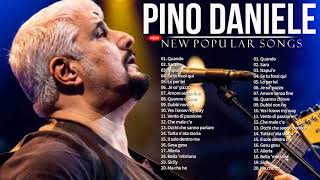 Pino Daniele Best Songs – Pino Daniele Grandi Successi - Pino Daniele Migliori Successi