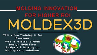 MOLDEX3D Training Tutorial R13 2015 Advanced for plastic injection mold  filling Analysis