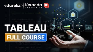 Tableau Full Course [ 2024 ] in 10 Hours | Tableau Training for Beginners | Edureka Live