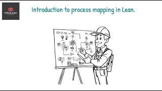 Process Mapping in Lean