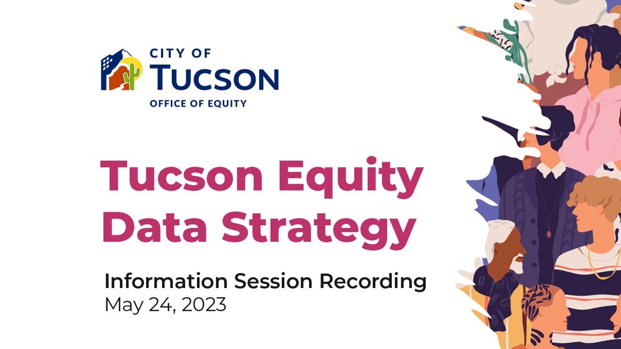 Tucson Equity Data Strategy Data Resources For The Advancement Of